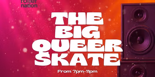 The Big Queer Skate