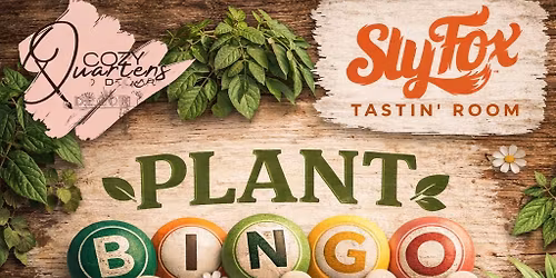 Plant Bingo At Sly Fox Tastin\u2019 Room 