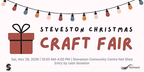 2026 Steveston Christmas Craft Fair