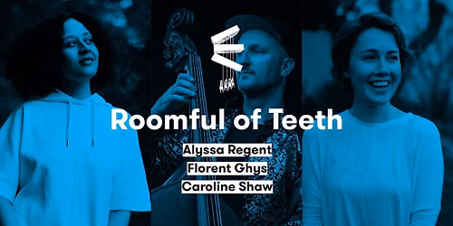 Roomful of Teeth \u2022 Musica 2026