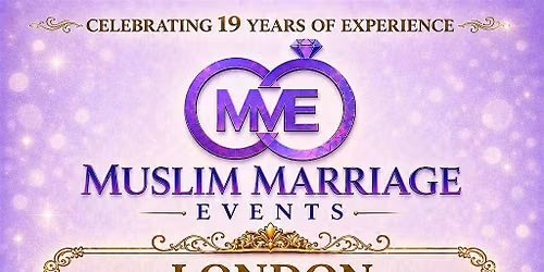 Muslim Marriage Events London - 3 Age Groups