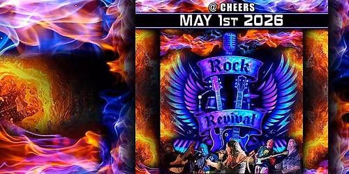 FREE SHOW FRIDAY Rock Revival Rocks @ Cheers