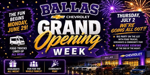 Grand Opening Week