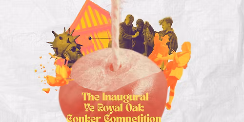 Ye Royal Oak Inaugural Conker Competition  