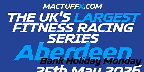MacTuffX Fitness Racing - Abderdeen