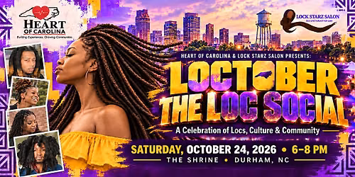Loctober: The Loc Social | A Celebration of Locs, Culture & Community