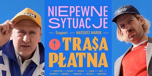 Niepewne Sytuacje - Wojtek Fiedorczuk & Micha\u0142 Kempa \/\/ 18.12 - Lublin