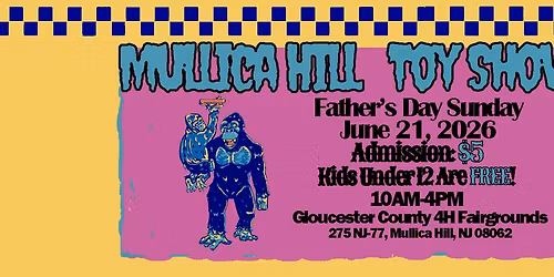The Mullica Hill Toy Show 2026