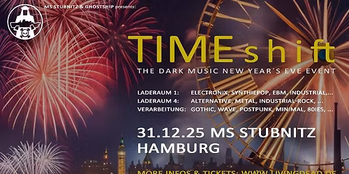 TIMEshift - new year's eve event @ MS Stubnitz