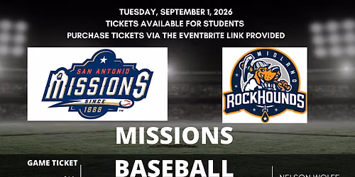 SA Missions Baseball Game, September 1, 2026, Nelson Wolff Stadium