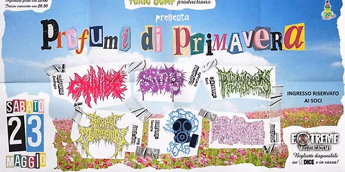 Toxic Dump Presenta: PROFUMI DI PRIMAVERA
