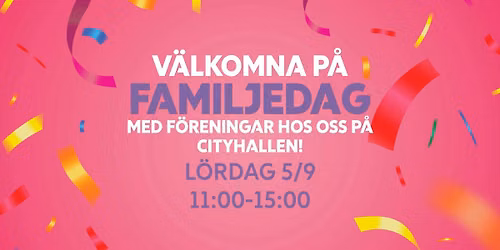 FAMILJEDAG MED F\u00d6RENINGAR