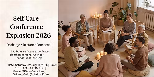 Self Care Conference Explosion 2026