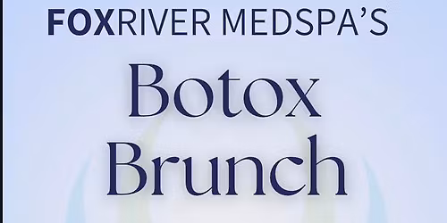 Botox Brunch