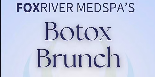 Botox Brunch