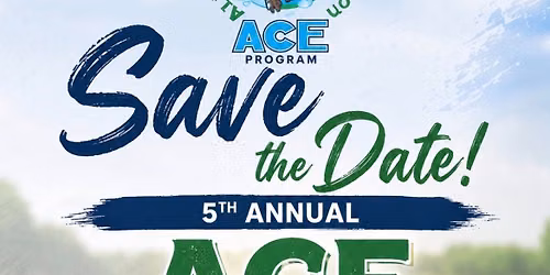 5th Annual ACE Golf Tournament!