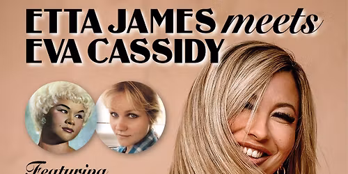 ETTA JAMES Meets EVA CASSIDY