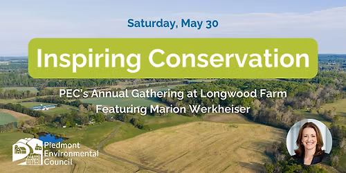 Inspiring Conservation: PEC's Annual Gathering at Longwood Farm