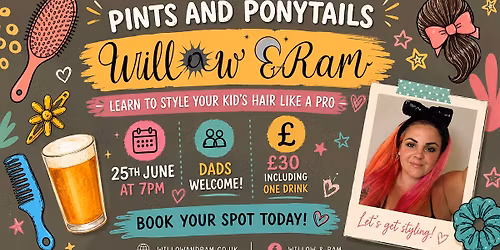 Pints & Ponytails at Willow & Ram