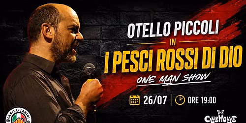 Otello Piccoli - I pesci rossi di Dio - Stand-Up Comedy in italiano
