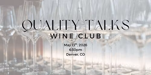Quality Talks Wine Club \u2014 New Coordinates: A Global Tasting Celebration