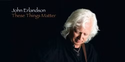 CAE Gallery Concert: John Erlandson & Company - CD Release Event