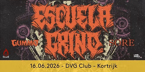 Escuela Grind + Gummo + Sore @ DVG Club, Kortrijk