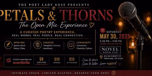 Petals & Thorns: The Open Mic Experience