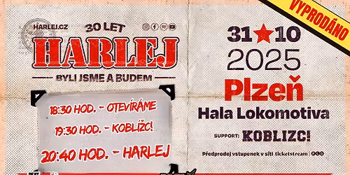 Harlej - Plze\u0148 - Lokomotiva - Byli jsme a budem tour 30 let - VYPROD\u00c1NO