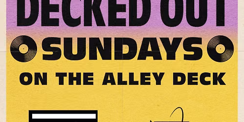 Decked Out Sundays