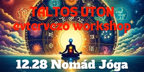 A Nagy Utaz\u00e1s 2025 - \u00e9vtervez\u0151 workshop