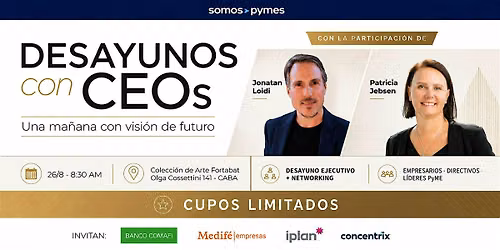 Desayuno con CEOs by Somos Pymes