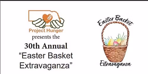 30th Annual Easter Basket Extravaganza
