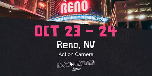 CASH4CAMERAS at Action Camera Reno!
