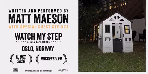 Matt Maeson + support: Steinza \/\/ Rockefeller \/\/ Pres. av FKP Scorpio