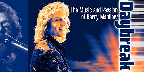 DayBreak - A Tribute to Barry Manilow