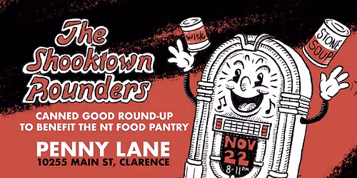 Shooktown Rounders Canned Good Round-Up (w\/s\/g Stone Soup)