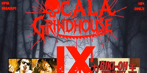 Ocala Grindhouse IX | May 9 | Marion Theatre 