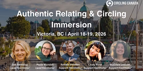 Authentic Relating & Circling Immersion - Victoria