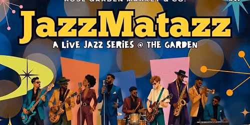 \ud83c\udfb7JAZZMATAZZ\ud83c\udfb6 Live Jazz Showcase + Experience\ud83c\udf39 Solfude Music Group | July, 10th | 7PM-10PM\u2728