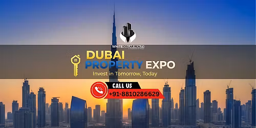 Dubai Property Expo \u2013 Secure Your Free Ticket for Premium Investments