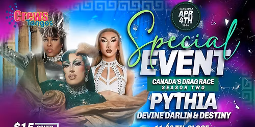 Special Event with Pythia, Devine Darlin & Destiny