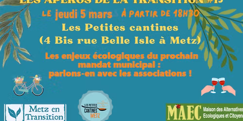 Ap\u00e9ro pour la transition : Les enjeux \u00e9cologiques du prochain mandat municipal, parlons-en !