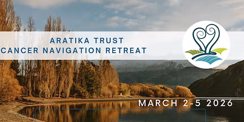 Wanaka Cancer Care & Wellness Retreat