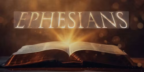 Book of Ephesians Ladies Bible Study
