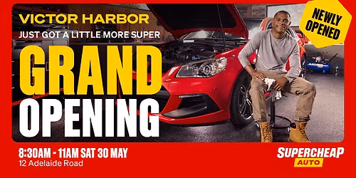 Supercheap Auto Victor Harbor Grand Opening!