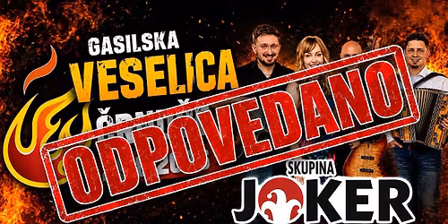 ODPOVEDANO - Gasilska veselica \u010cRNU\u010cE 2026 - ODPOVEDANO