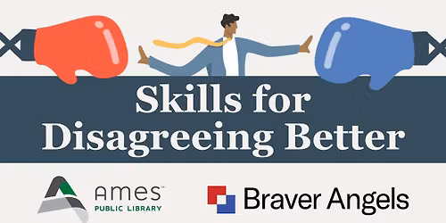 Skills for Disagreeing Better