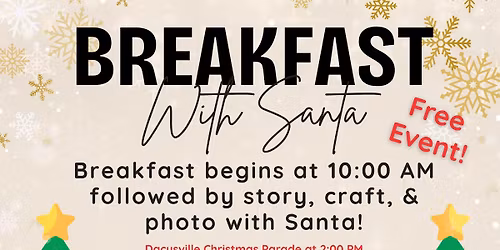 Breakfast with Santa & More!