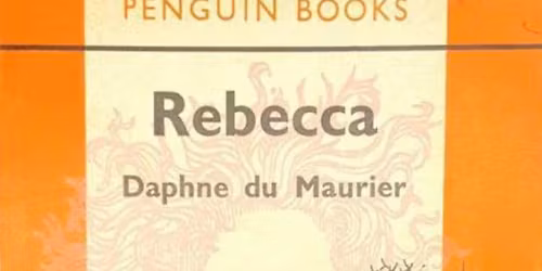Rebecca by Daphne du Maurier